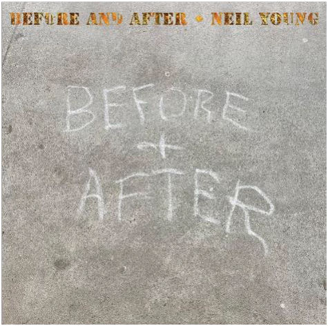 NEIL YOUNG: Before and After